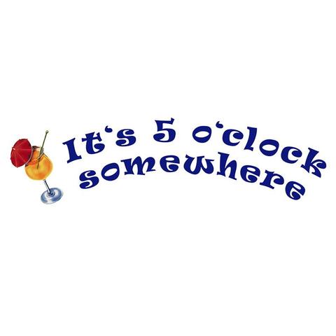 I'ts 5 o'clock somewhere Porcelain Mosaic